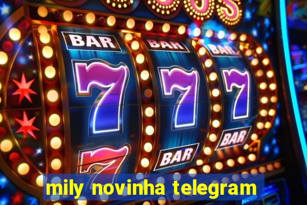 mily novinha telegram